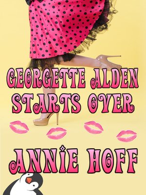 cover image of Georgette Alden Starts Over